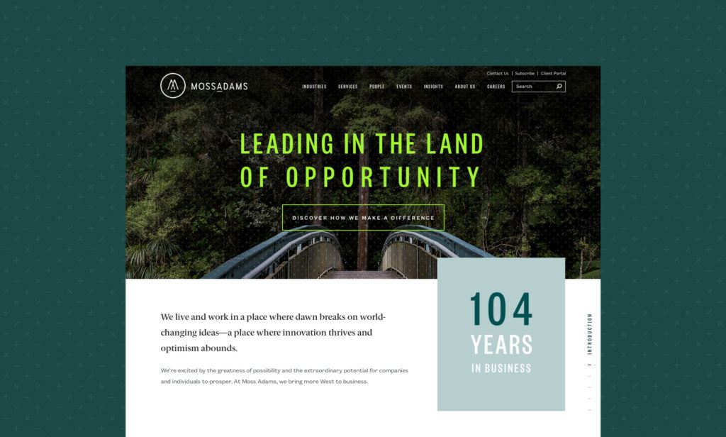 Fresh designed the award-winning Moss Adams using a traditional CMS website platform builder.